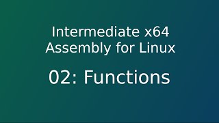 02 x64 asm : Functions