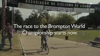 Brompton World Championship 2014 - The Race Starts Now