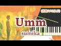 新曲!歌詞付き! みんなのうた『Umm』/sumika【ピアノ伴奏/メロ入り】