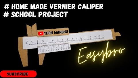 vernier caliper made up of cardboard school project. [100%] working with all scales.