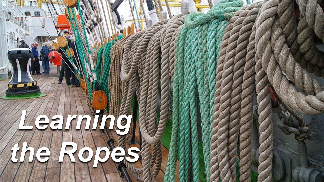 Learning the ropes youtube