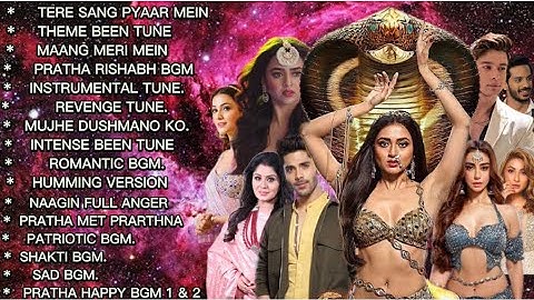 Naagin 6,All Songs,Title Song,Tere Sang Pyaar,Sad Bgm,Pratha Rishabh,Prarthana,Tejasswi Prakash,