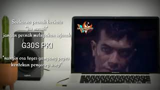 Story'wa G30S PKI terbaru bikin nangis