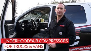 UNDERHOOD Air Compressors For Trucks & Vans: Models From 40 CFM Up To 140 CFM