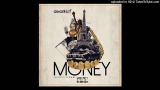 Ginger Trill   Money