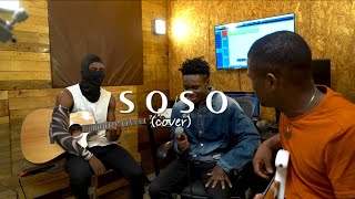 Omah Lay - soso (Official cover) in messy studio