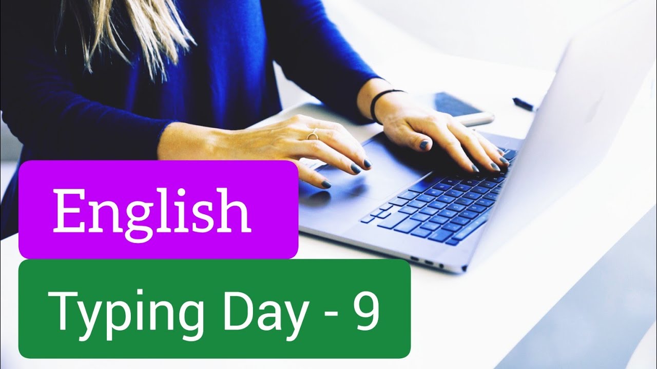 English Typing practice day 9 English typing kese karein in hindi #day9 ...