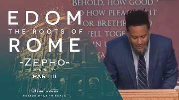 Edom: The Roots Of Rome  Part 2 