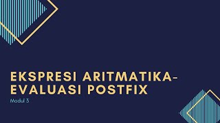 2.2_Implementasi Evaluasi Postfix #Modul3PostFixStack #PraktikumStrukturDataKelasX