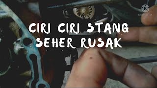 Ciri Ciri Stang Seher Rusak Atau Oblak Wajib Tau