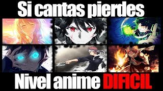 SI CANTAS PIERDES || ANIME ||NIVEL: DIFICIL || Richi-Kun