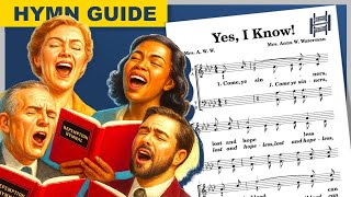 Yes, I Know! (Come Ye Sinners) | Full SATB Hymn Guide | A♭ Major