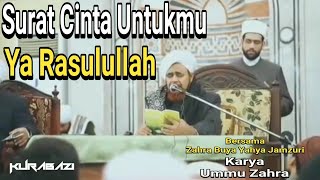Al Habib Umar Bin Hafidz - Surat Cinta Untukmu Ya Rasulullah