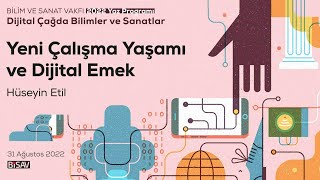 Yeni Çalışma Yaşamı ve Dijital Emek | Hüseyin Etil