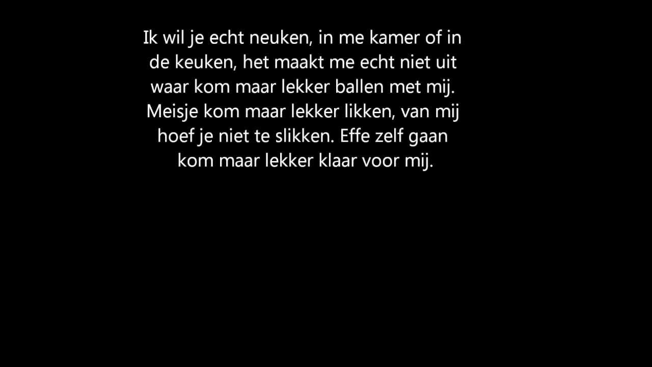 Schat Ik Wil Met Je Neuken Lyrics Chords Chordify