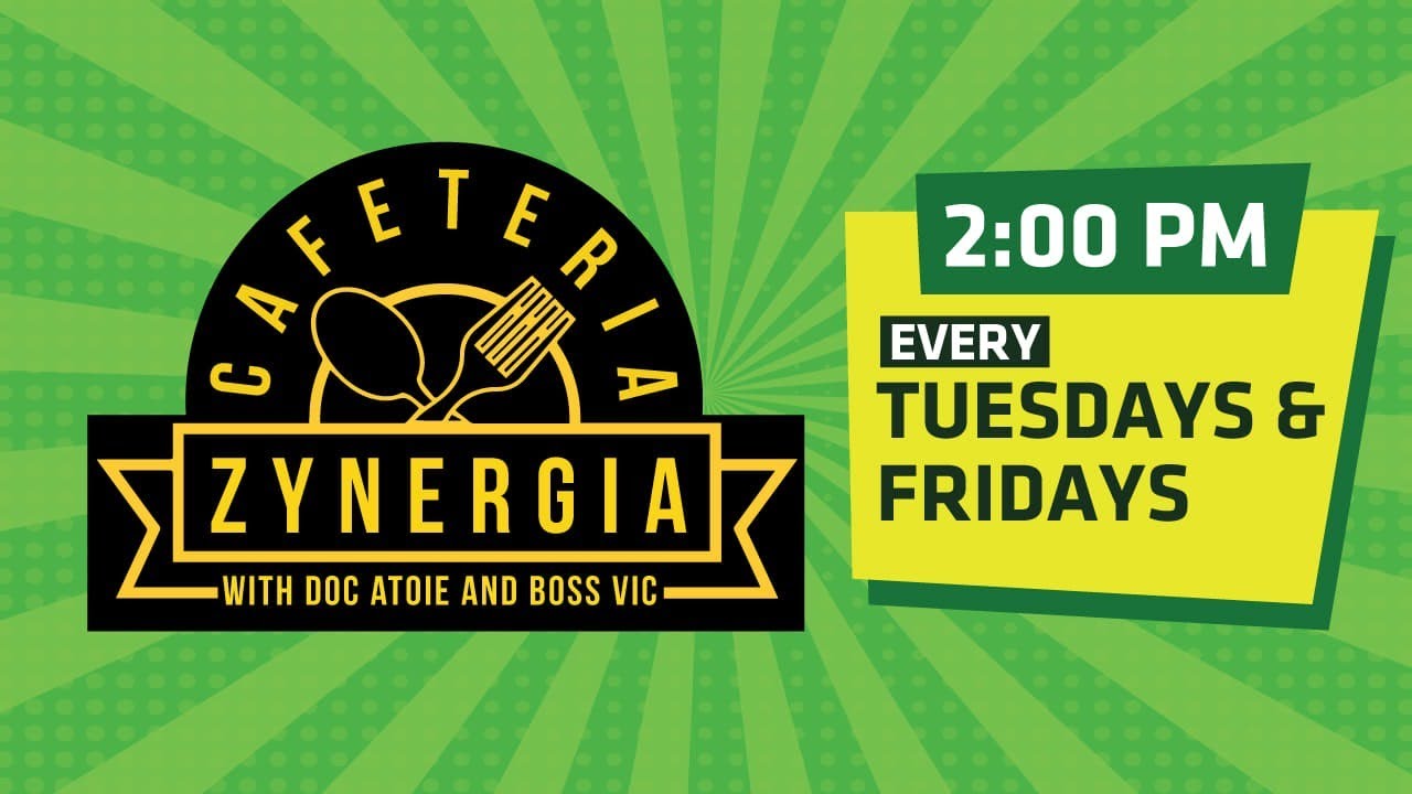 📹〔LIVE〕 7 August  2020 | #CafeteriaZynergia with Boss Vic and Doc Atoie
