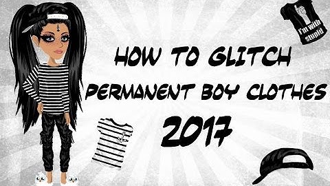 HOW TO GLITCH BOY CLOTHES MSP 2017