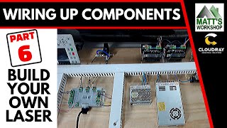 06 Build Your Own Laser - Wiring of Components