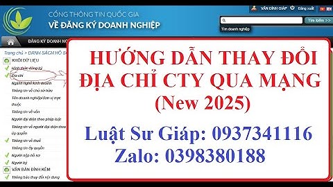Hướng dẫn thay đổi địa chỉ công ty qua mạng mới nhất 2025 (có lời)