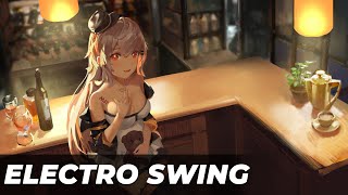 Best of ELECTRO SWING Mix August 2023 🍸🎧