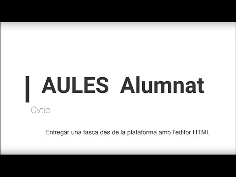 AULES Alumnat - Utilització de l’editor HTML de les tasques