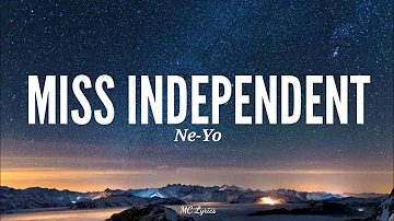 NeYo - Miss Independent (Lyrics)