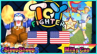 Toy Fighter || SleepSheep 🇺🇸 VS 🇺🇸 Milky Cao || FLYCAST FIGHTCADE 2