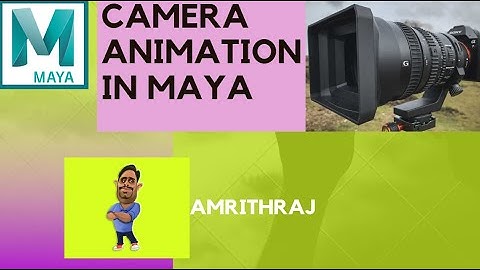 Maya Camera Animation