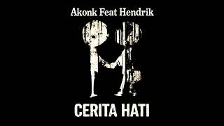 Akonk Ft Hendrik - Cerita Hati Acoustic