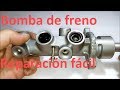 Reparación bomba de freno (cilindro maestro). Pedal se hunde.