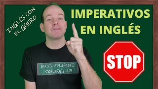 IMPERATIVOS EN INGLES: cómo dar órdenes e instrucciones