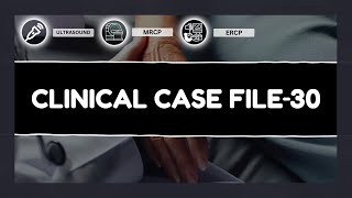 Clinical Case File-30 From
