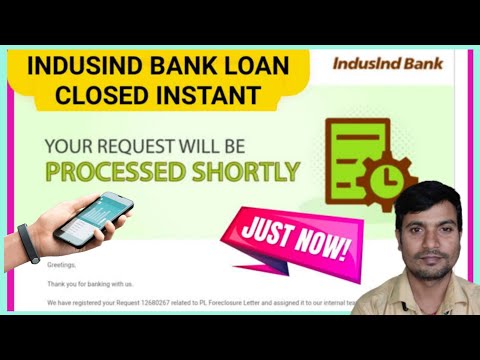 How to Close IndusInd Bank Personal Loan || IndusInd Bank Personal Loan Foreclosure Charges