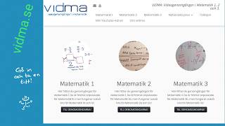 vidma.se - Genomgångar i Matematik 1, 2 och 3