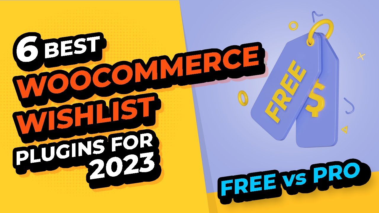 6 BEST WooCommerce WISHLIST Plugins For 2023 - Part #2: FREE vs. PRO ...