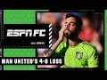 Manchester United DESTROYED by Brentford 4-0: FULL REACTION | ESPN FC