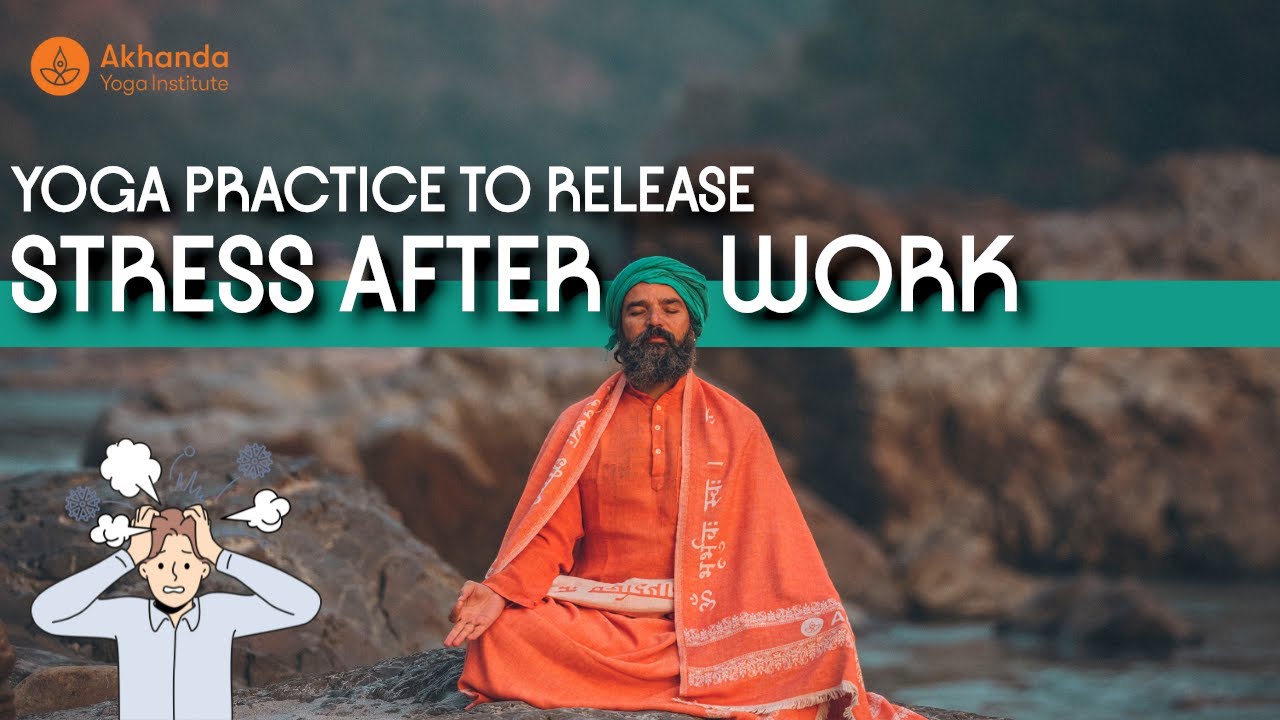 Yoga Practice To Release Stress After Work| Unwind After Work Yoga | Do ...