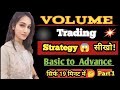 🔥VOLUME ANALYSIS TRADING STRATEGY | Price Action Trading for Beginners#stockmarket#volume #indicator