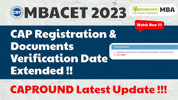 MAH MBA CET 2023 - Cap Round Latest Update | Registration & Document Verification Date Extended