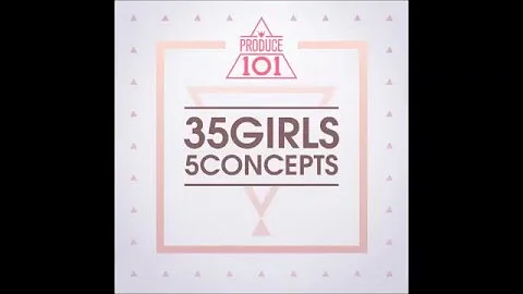 [PRODUCE 101 - 35 Girls 5 Concepts] 화려강산 (Hualyeogangsan) - Don't Matter