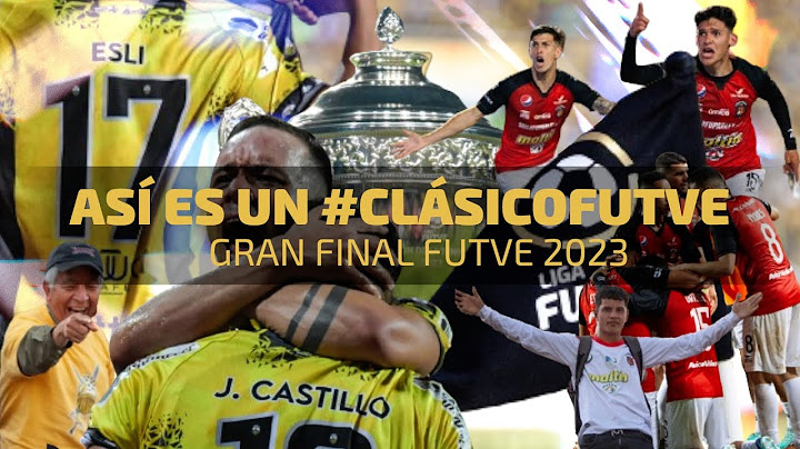 Así se vive un Clásico Táchira vs. Caracas | Gran Final FUTVE 2023