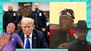 Tinubu is The Messiah Nigeria Needed / Brymo Support / Donald Trump convicted