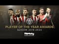 Sheffield United Player of the Year Awards | 2019/20