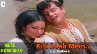 Kisi Raah Mein Kisi Mod Par - Lata Mangeshkar, Mukesh