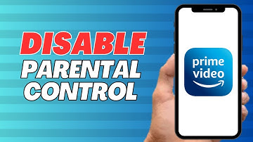 How To Disable Parental Control on Amazon Prime Video
