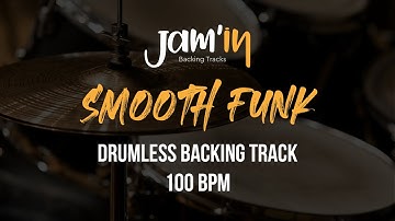 Smooth Funk Drumless Backing Track 100 BPM