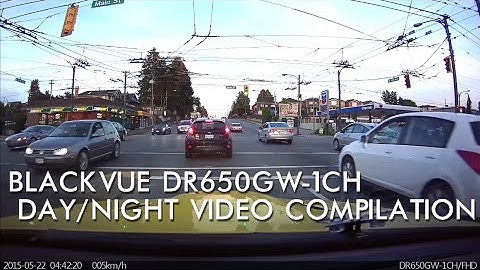 BlackVue DR650GW-1CH WIFI Sample Day/Night Video Compilation - BlackboxMyCar