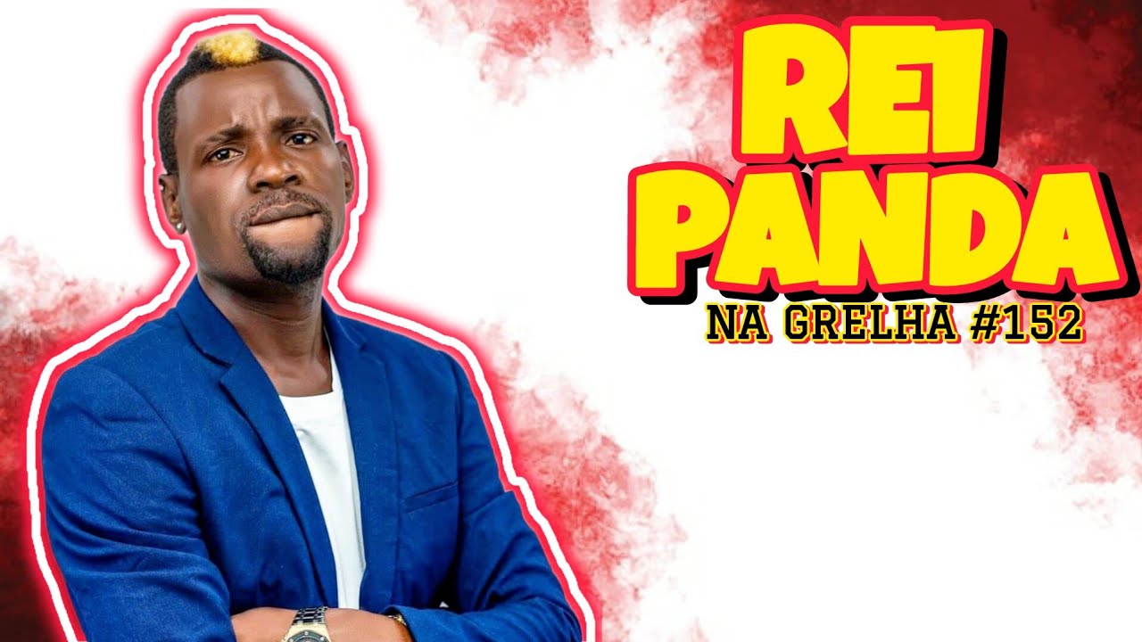 REI PANDA - NA GRELHA 