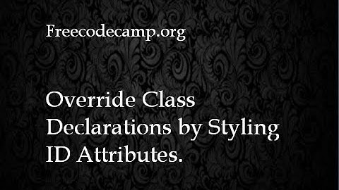 Override Class Declarations by Styling ID Attributes.