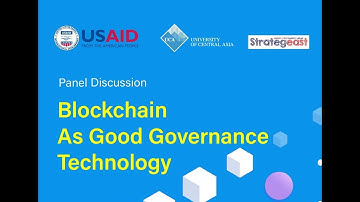 Panel Discussion: ‘Blockchain As Good Governance Technology’